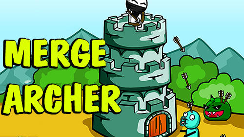 Merge archer: Tower defense poster