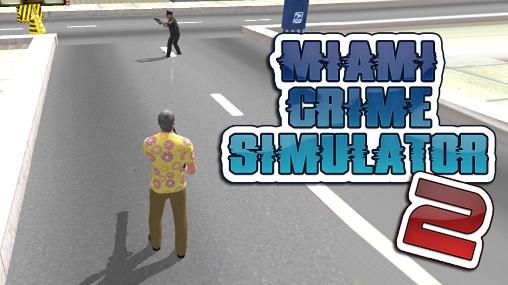 Miami crime simulator 2 poster