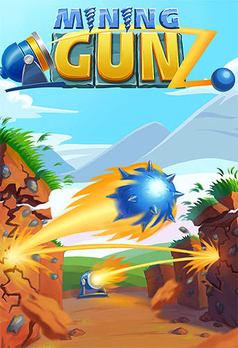 Mining gunz poster