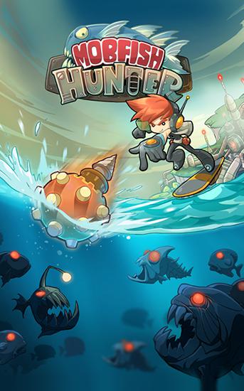Mobfish hunter poster