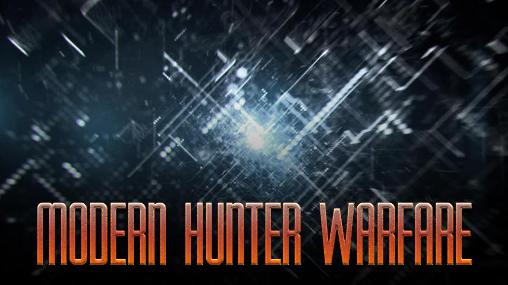 Modern hunter warfare poster