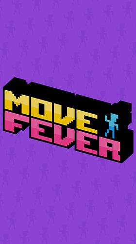 Move fever poster
