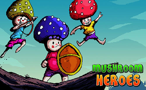 Mushroom heroes poster