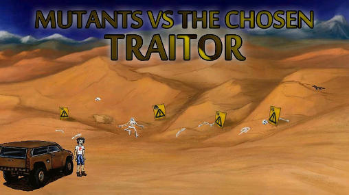 Mutants vs the chosen: Traitor poster