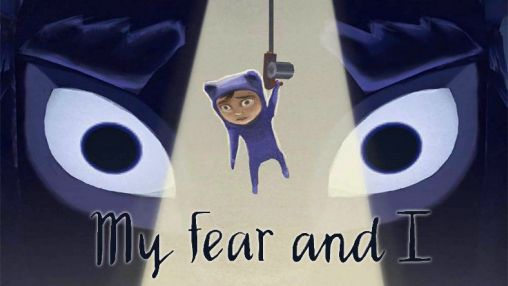 My fear and I poster
