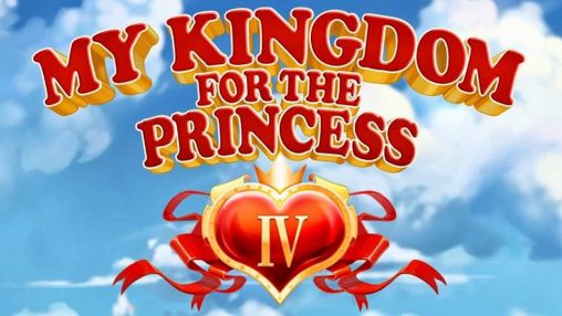 My kingdom for the princess 4 poster