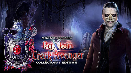 Mystery trackers: Paxton Creek Avenger. Collector's edition poster