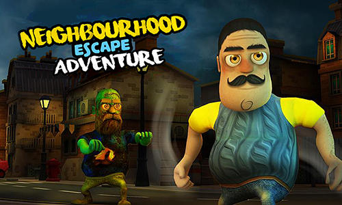 Neighbourhood escape adventure poster