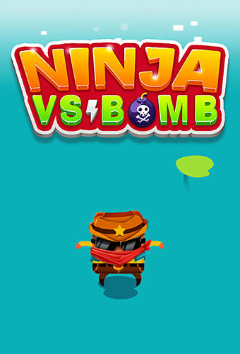 Ninja vs bomb poster