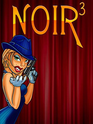 Noir 3 poster