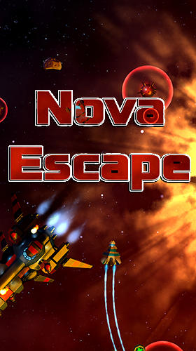 Nova escape: Space runner poster