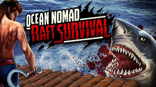 Ocean nomad: Raft survival poster