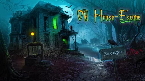 Old house: Escape poster