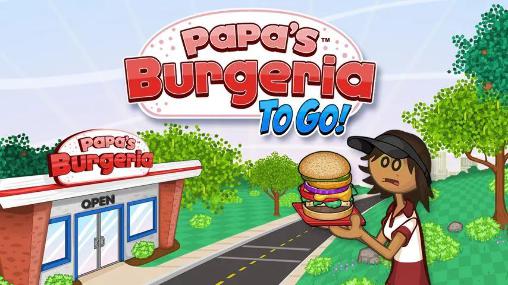 Papa's burgeria to go! poster