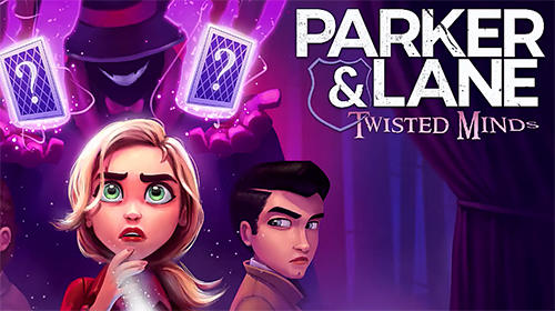 Parker and Lane: Twisted minds poster