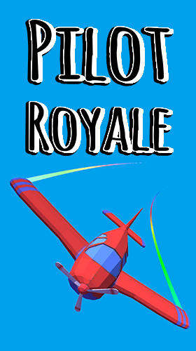 Pilot royale poster