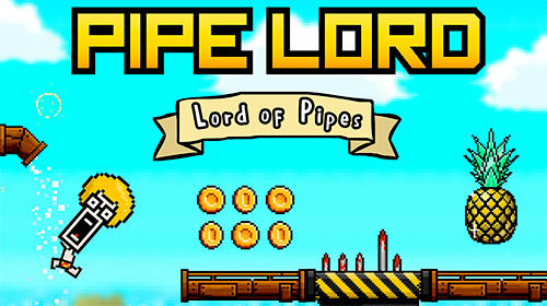 Pipe lord poster