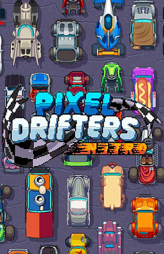 Pixel drifters: Nitro! poster