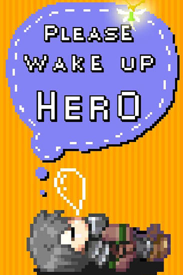 Please wake up, hero poster