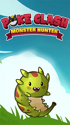 Poke clash: Monster hunter poster