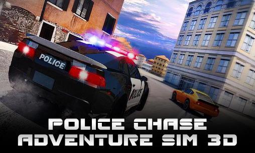 Police chase: Adventure sim 3D poster