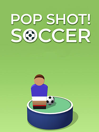 Pop it! Soccer poster