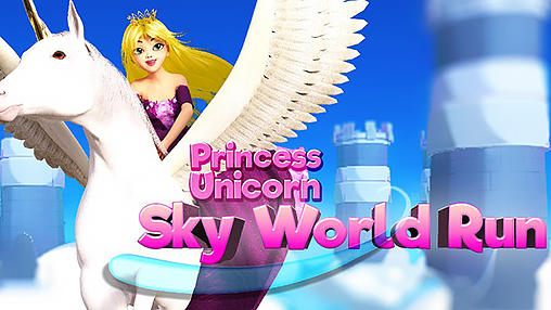 Princess unicorn: Sky world run poster