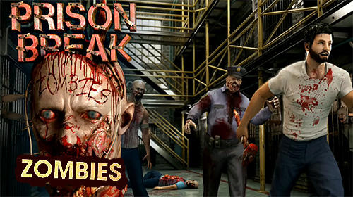 Prison break: Zombies poster
