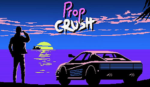 Prop crush poster