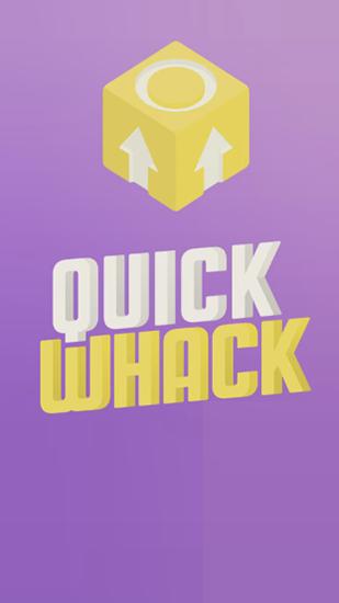 Quick whack poster