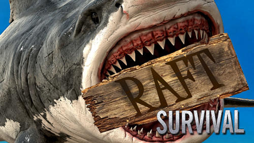 Raft survival: Ultimate poster