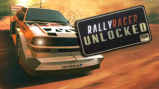 Rally racer: Unlocked poster