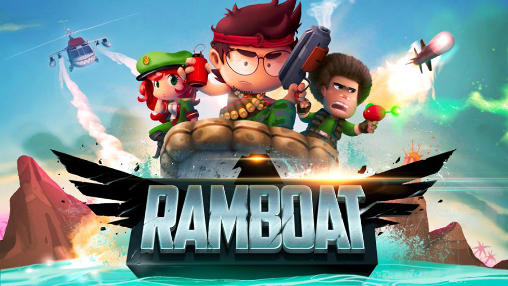 [Game Android] Ramboat 1+2
