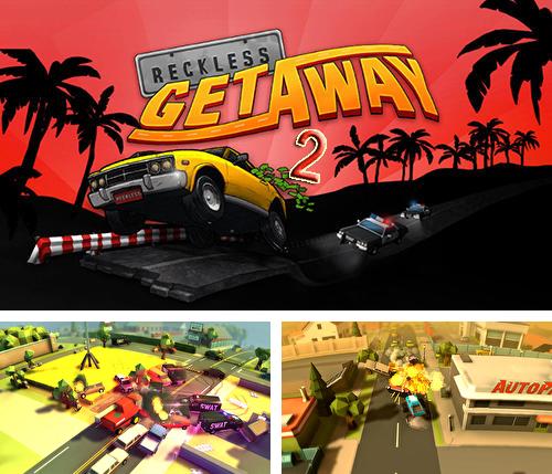 reckless getaway 2 increase chances of getting new car