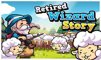 Retired Wizard Story poster