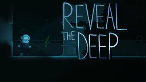 Reveal the deep poster