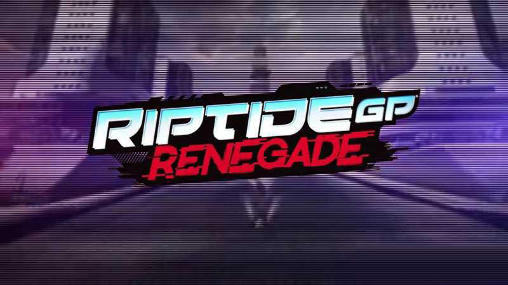 Riptide GP: Renegade poster