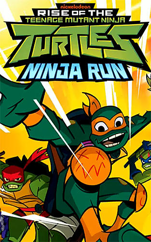 Rise of the TMNT: Ninja run poster