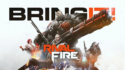 Rival fire poster