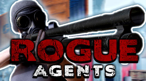 Rogue agents poster