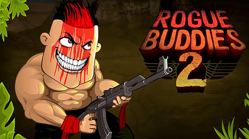 Rogue buddies 2 poster