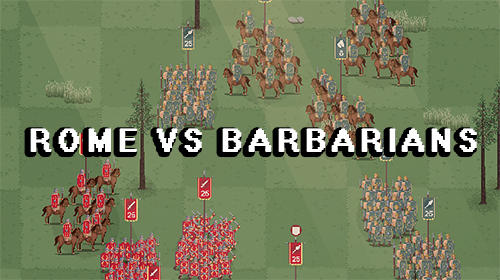 [Game Android] Rome Vs Barbarians: Strategy