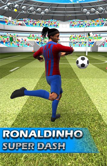Ronaldinho super dash poster