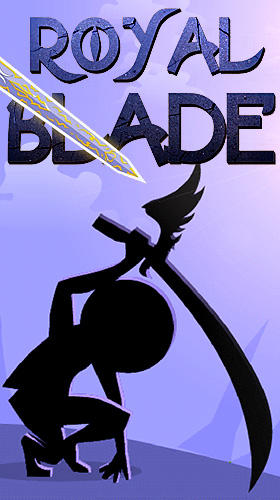 Royal blade poster