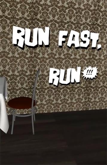 Run fast, run! poster