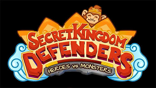 Secret kingdom defenders: Heroes vs. monsters! poster