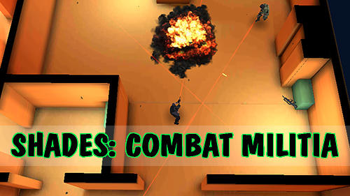 Shades: Combat militia poster