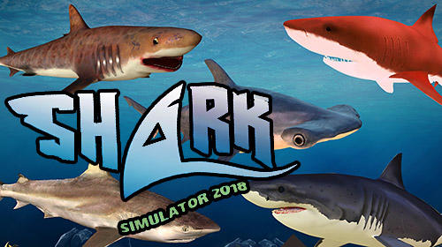 Shark simulator 2018 poster