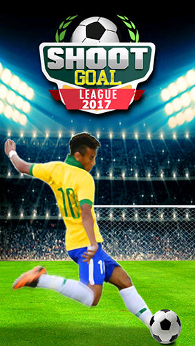 Shoot goal: League 2017 for Android - Download APK free