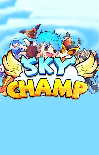 Sky champ poster